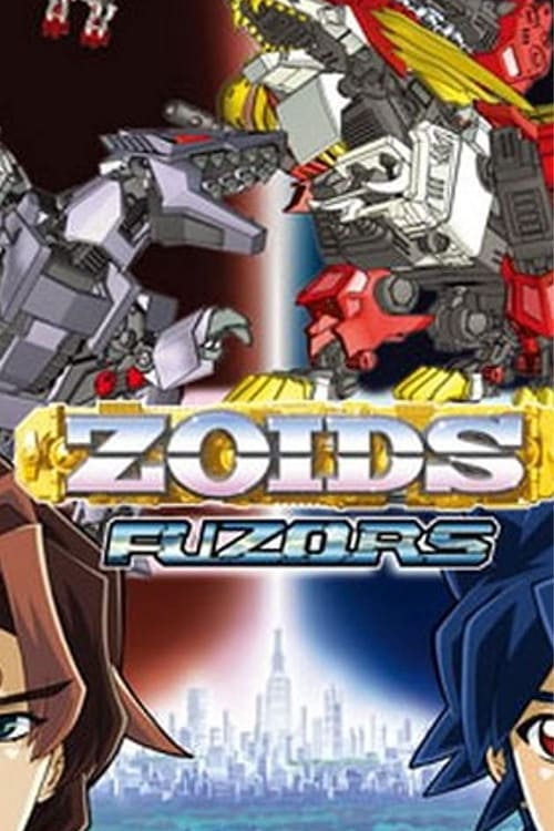Poster della serie Zoids: Fuzors