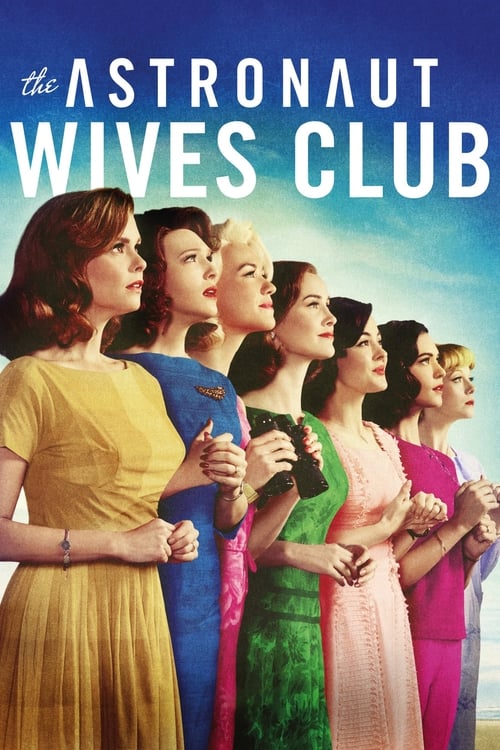 Poster della serie The Astronaut Wives Club