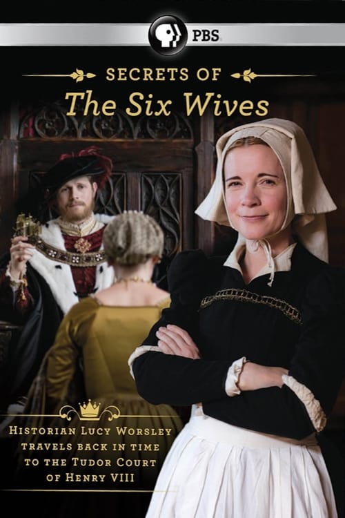 Poster della serie Six Wives with Lucy Worsley