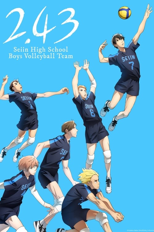 Poster della serie 2.43: Seiin High School Boys Volleyball Team