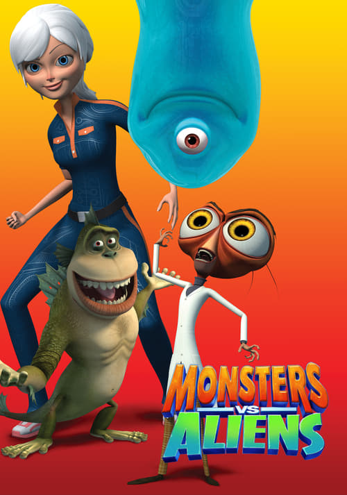 Poster della serie Monsters vs. Aliens