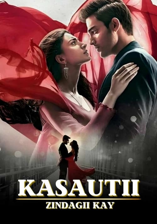 Poster della serie Kasautii Zindagii Kay