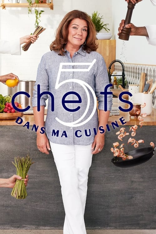 Poster della serie 5 chefs dans ma cuisine