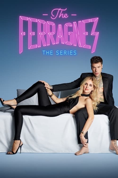 Poster della serie The Ferragnez