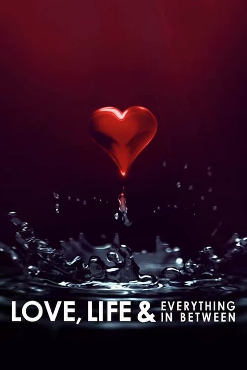 Poster della serie Love, Life & Everything in Between