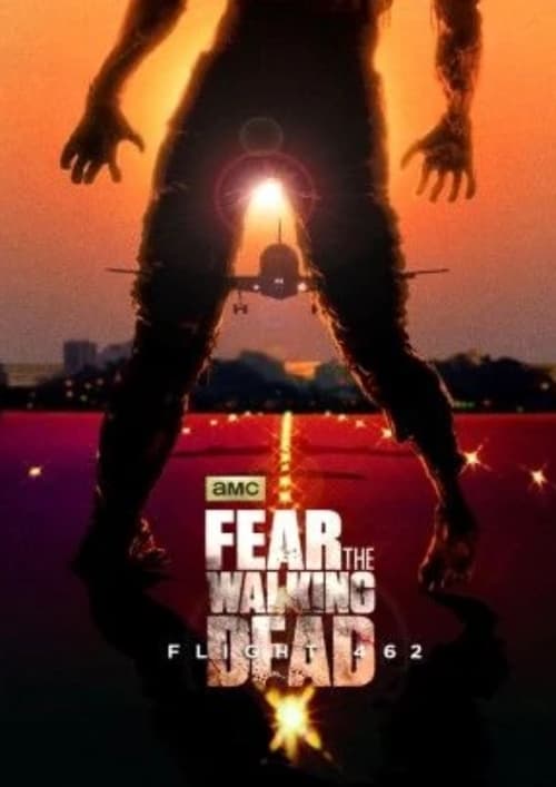 Poster della serie Fear the Walking Dead: Flight 462