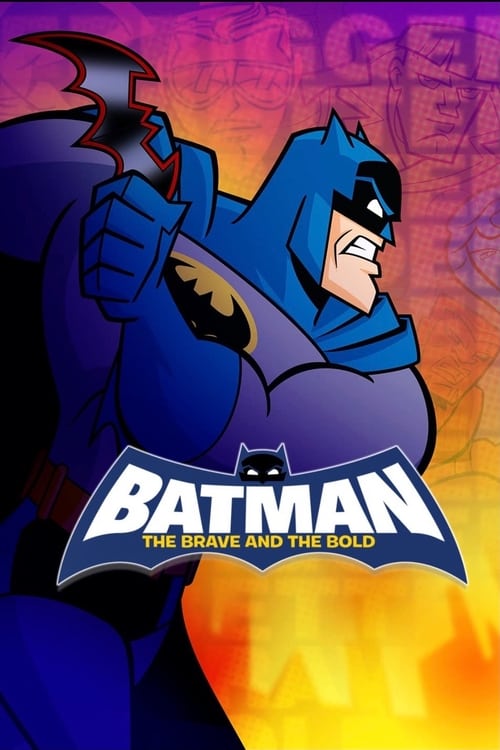 Poster della serie Batman: The Brave and the Bold
