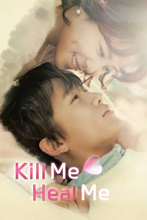 Poster della serie Kill Me, Heal Me
