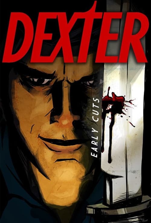 Poster della serie Dexter: Early Cuts