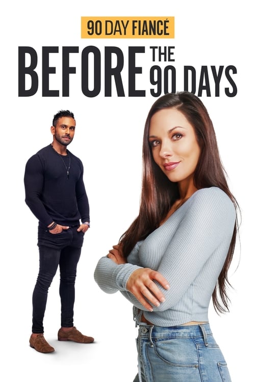 Poster della serie 90 Day Fiancé: Before the 90 Days