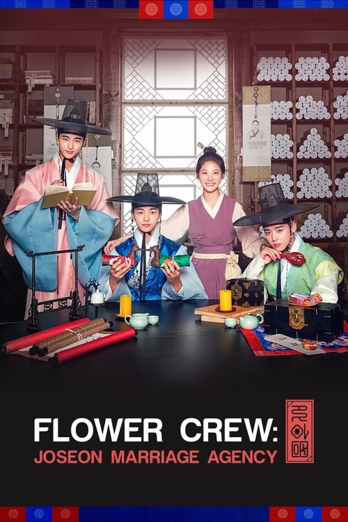 Poster della serie Flower Crew: Joseon Marriage Agency