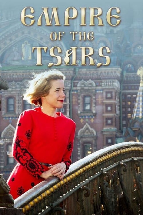 Poster della serie Empire of the Tsars: Romanov Russia with Lucy Worsley
