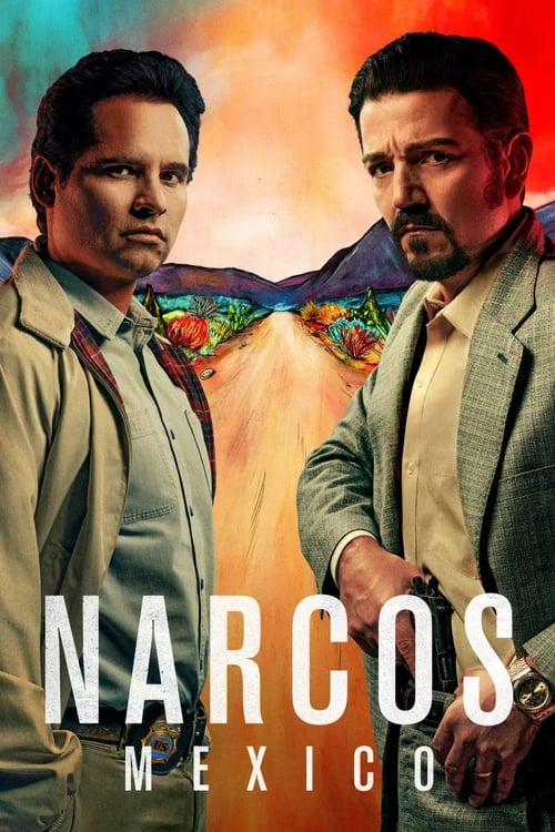 Poster della serie Narcos: Mexico
