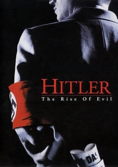 Poster della serie Hitler: The Rise of Evil