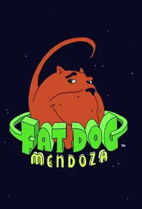 Poster della serie Fat Dog Mendoza