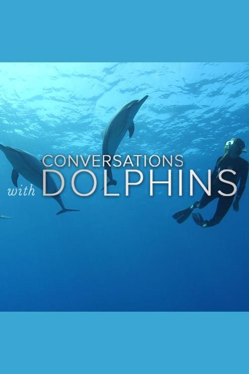 Poster della serie Conversations with Dolphins