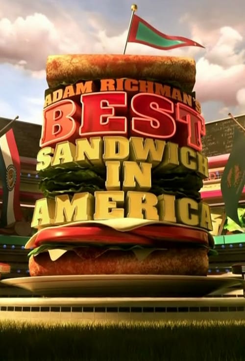 Poster della serie Adam Richman's Best Sandwich in America