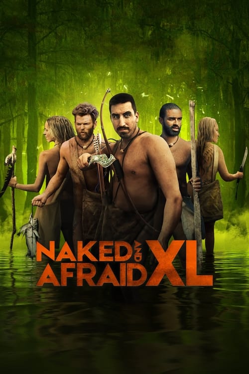 Poster della serie Naked and Afraid XL