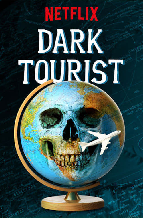 Poster della serie Dark Tourist