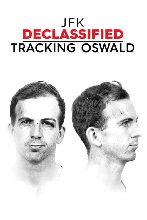 Poster della serie JFK Declassified: Tracking Oswald