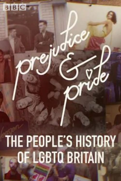 Poster della serie Prejudice and Pride: The People's History of LGBTQ Britain