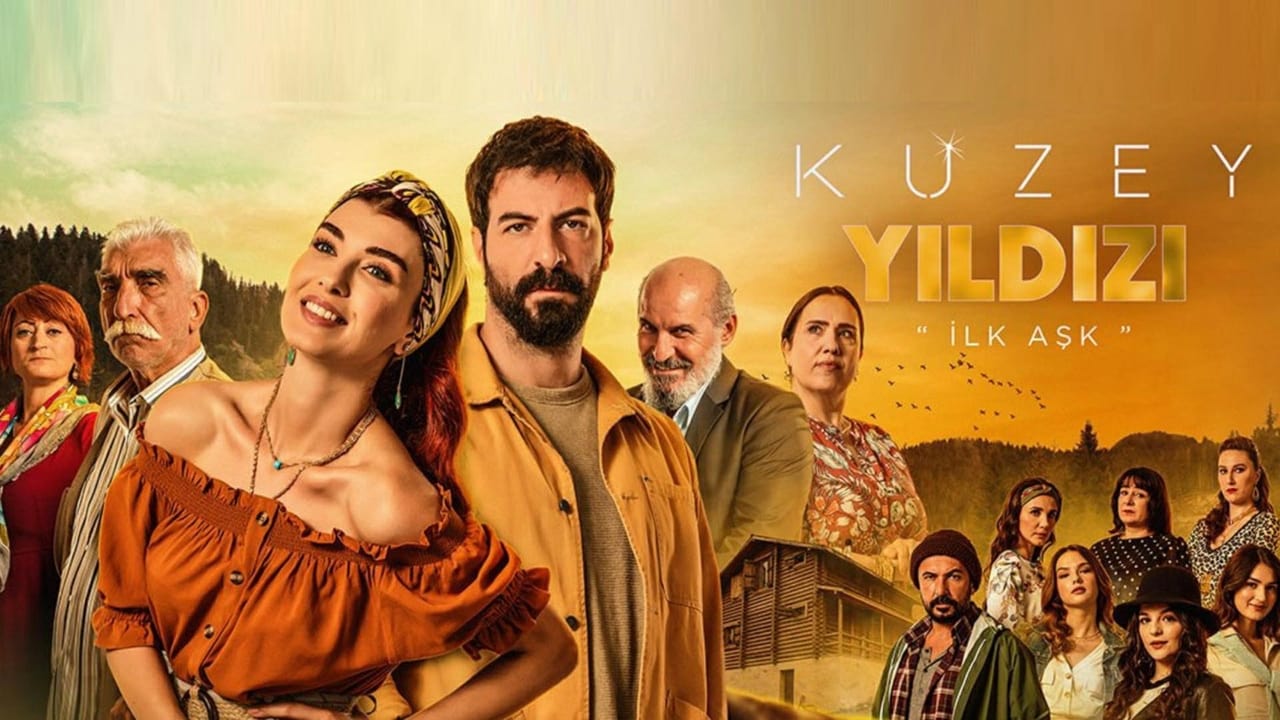 Poster della serie Kuzey Yıldızı: İlk Aşk