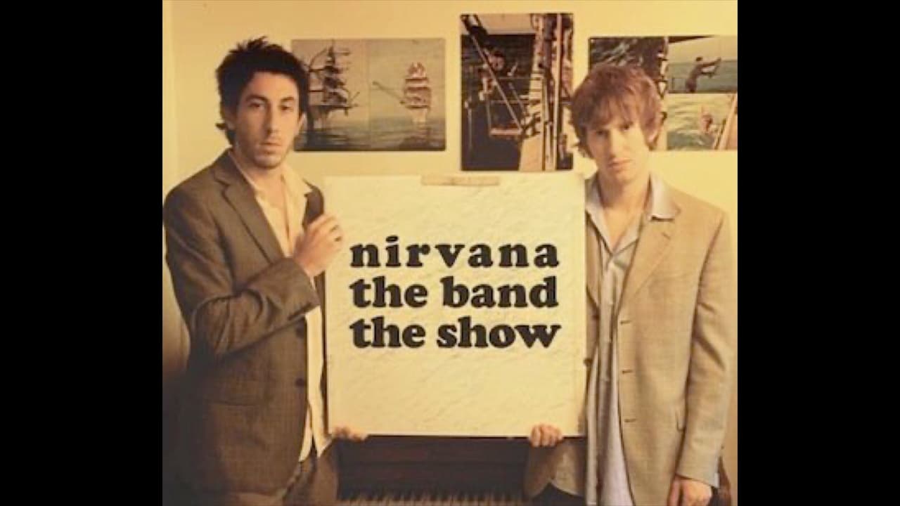 Poster della serie Nirvana the Band the Show