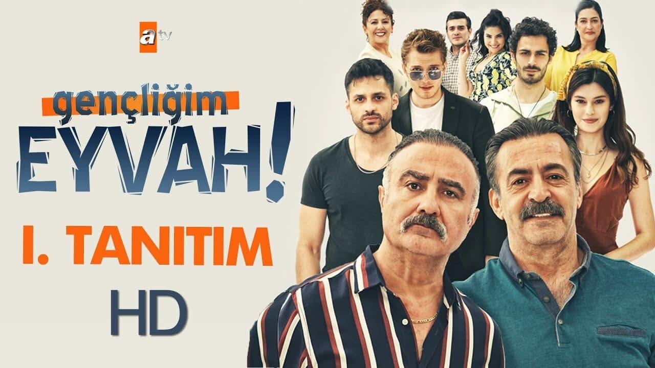 Poster della serie Gençliğim Eyvah