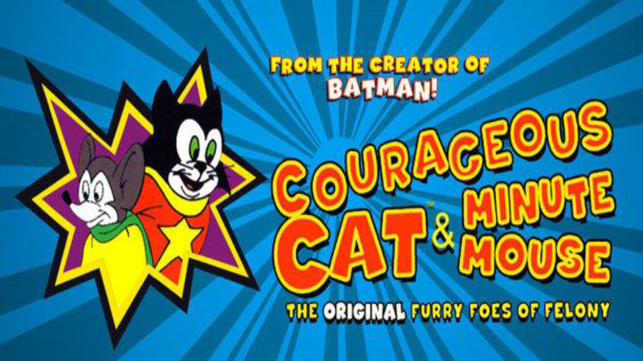 Poster della serie Courageous Cat and Minute Mouse