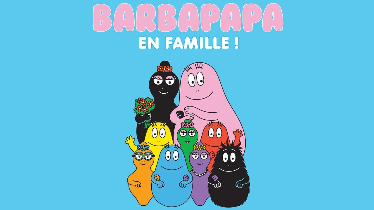 Poster della serie Barbapapa: One Big Happy Family!