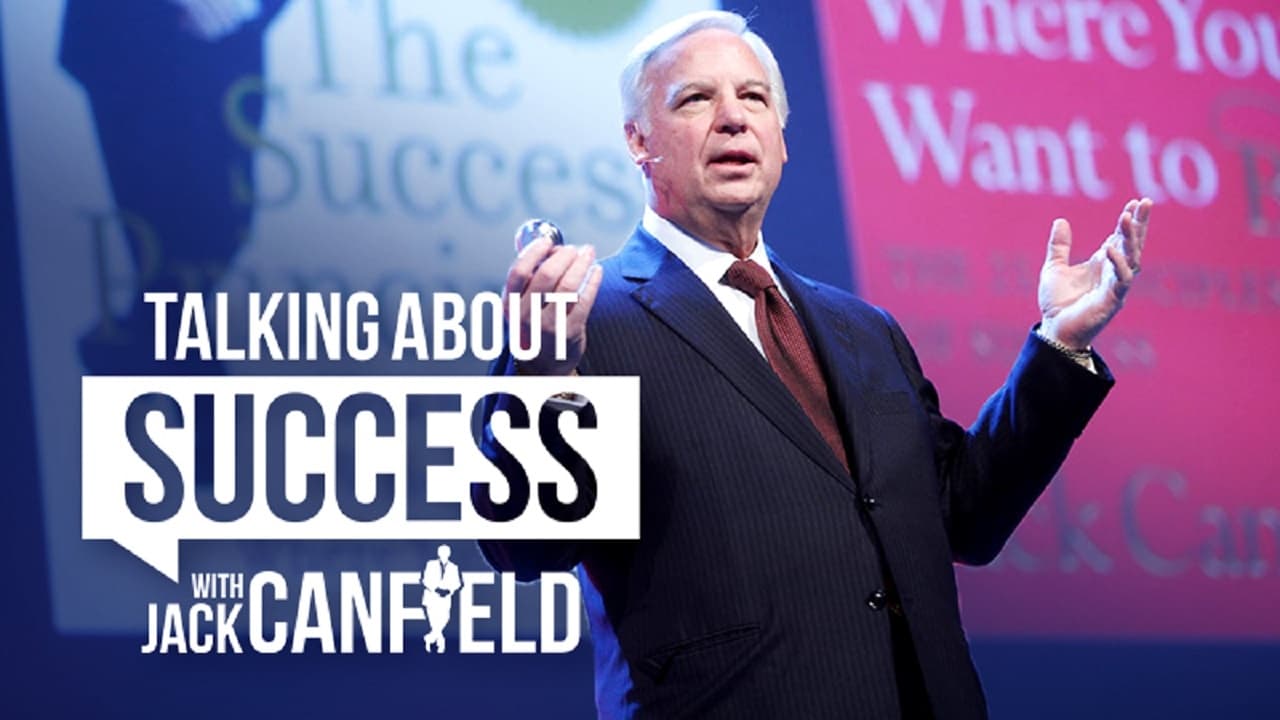 Poster della serie Talking about Success with Jack Canfield