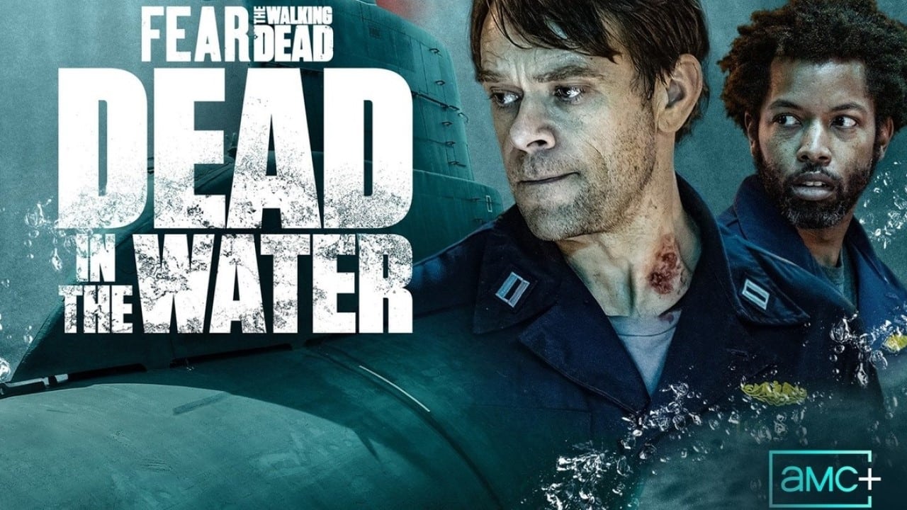 Poster della serie Fear the Walking Dead: Dead in the Water