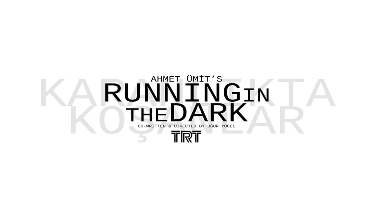 Poster della serie Running in the Dark