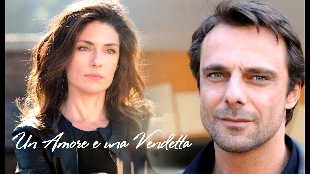 Poster della serie Un amore e una vendetta