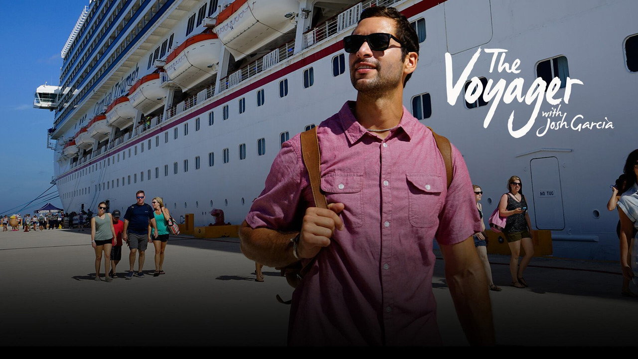 Poster della serie The Voyager with Josh Garcia