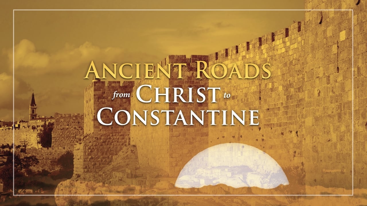 Poster della serie Ancient Roads from Christ to Constantine