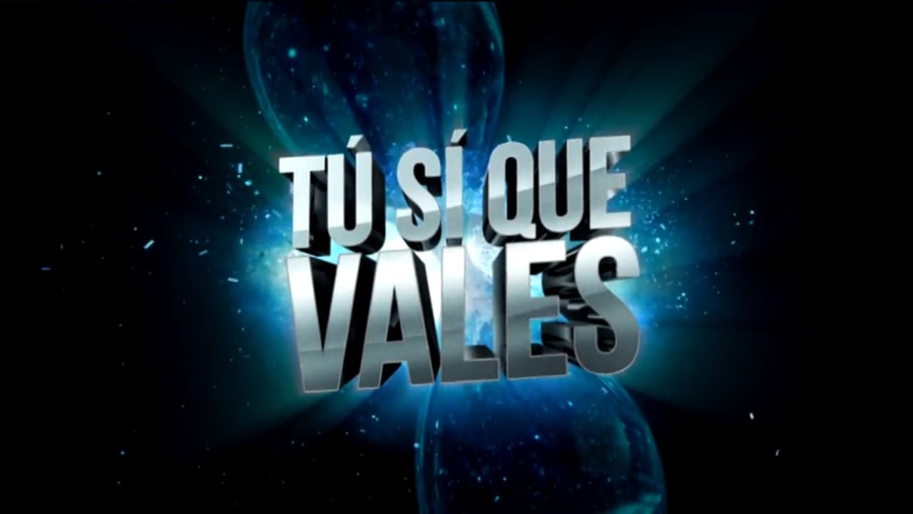 Poster della serie Tú Sí Que Vales