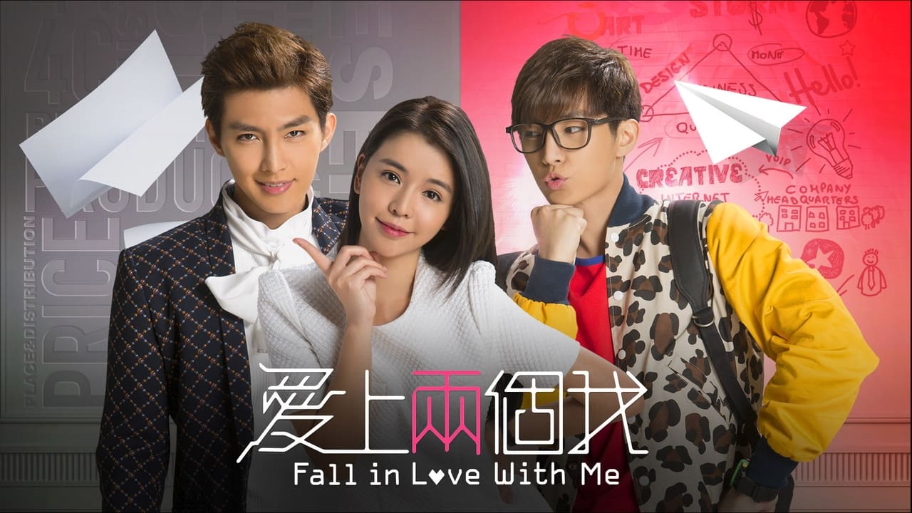 Poster della serie Fall In Love With Me