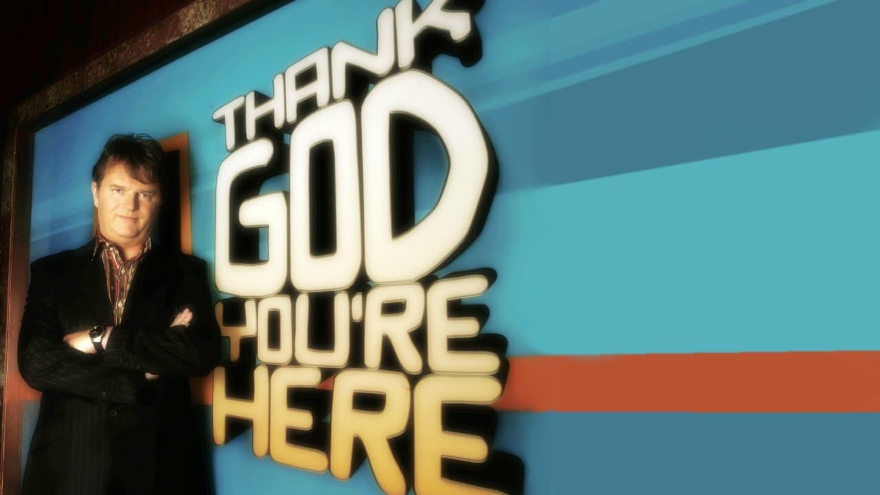 Poster della serie Thank God You're Here