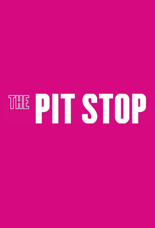 Poster della serie The Pit Stop