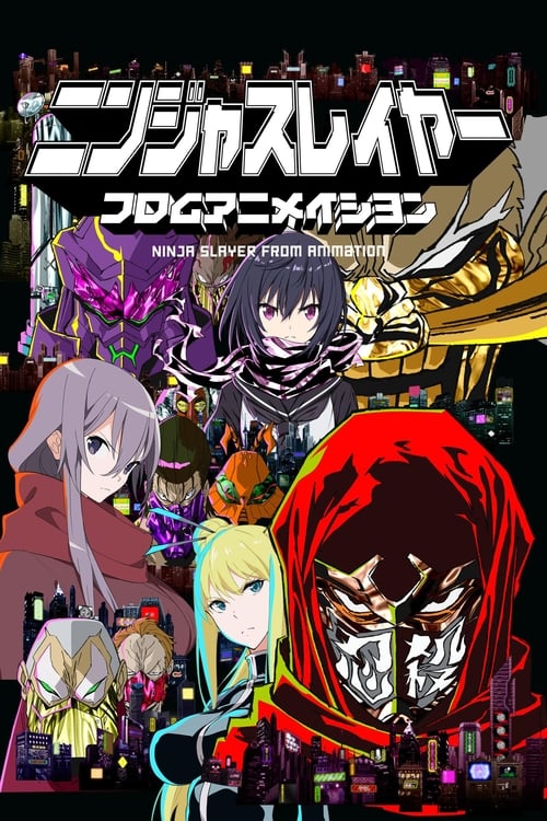 Poster della serie Ninja Slayer From Animation