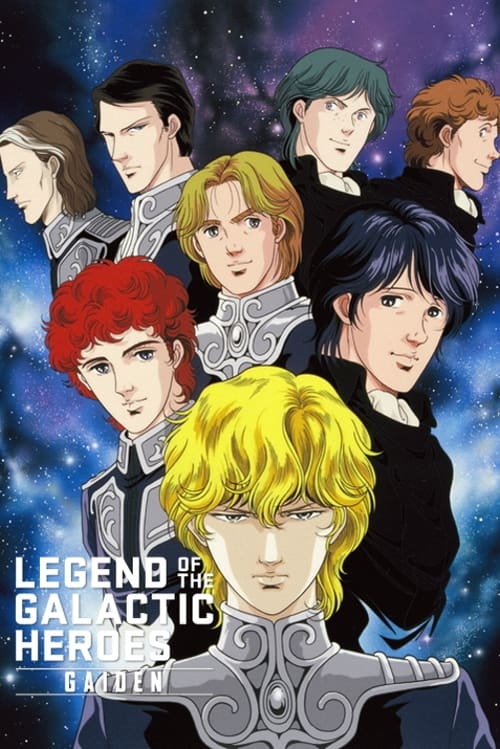 Poster della serie Legend of the Galactic Heroes Gaiden