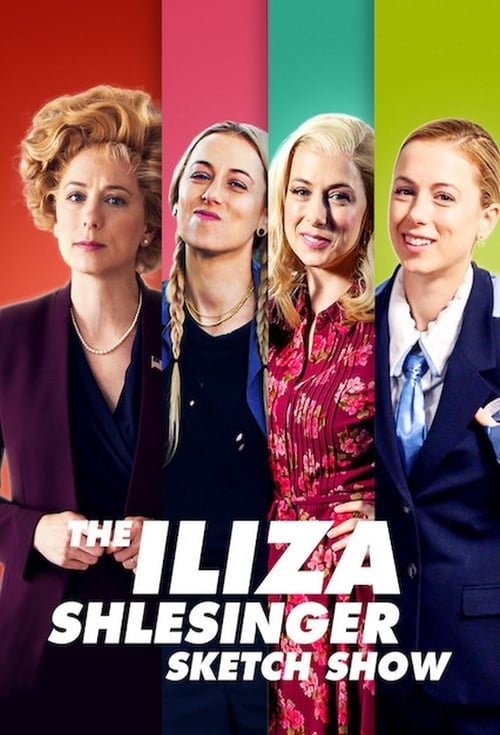 Poster della serie The Iliza Shlesinger Sketch Show