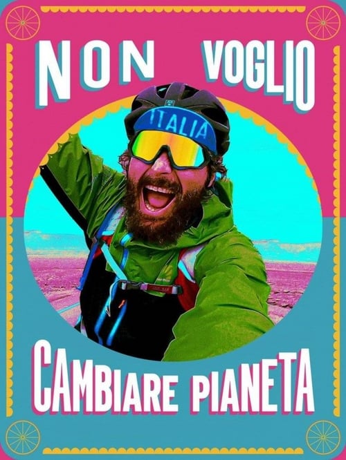 Poster della serie Non voglio cambiare pianeta