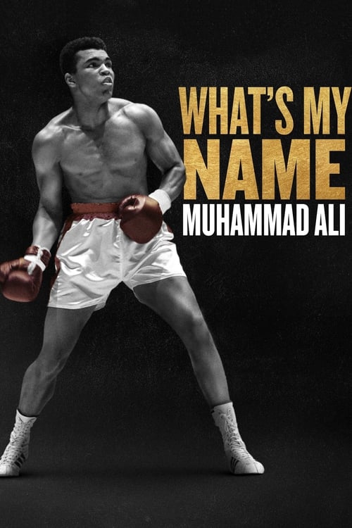 Poster della serie What's My Name | Muhammad Ali