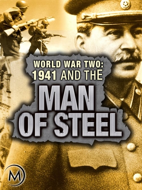 Poster della serie World War Two: 1941 and the Man of Steel