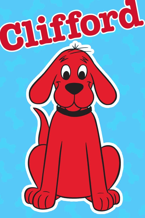 Poster della serie Clifford the Big Red Dog