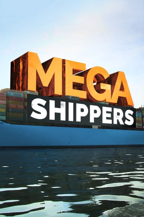 Poster della serie Mega Shippers