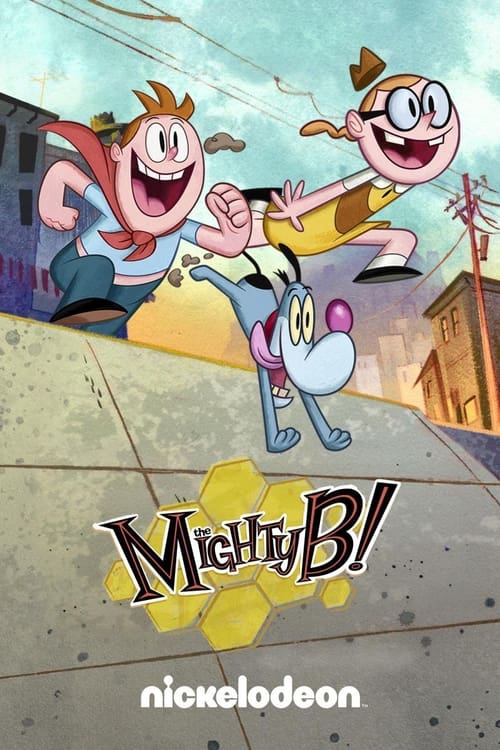 Poster della serie The Mighty B!