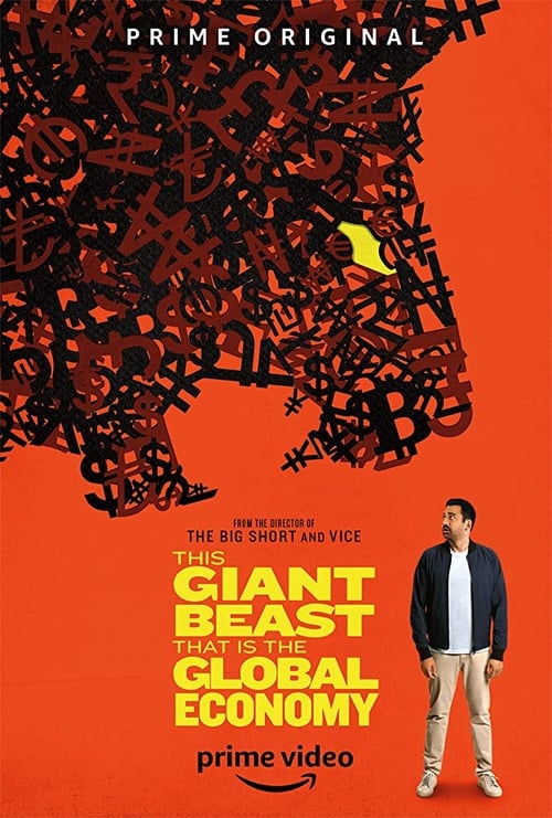 Poster della serie This Giant Beast That is the Global Economy